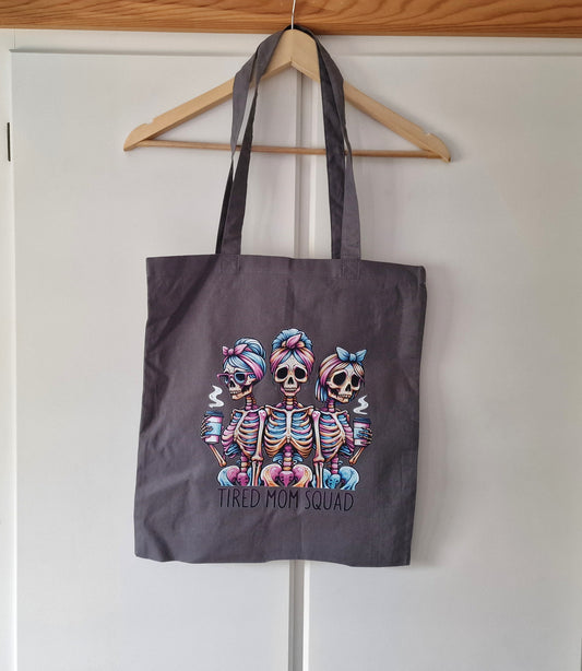 Tired Mom Squad Tote Bag – Funny Mum Gift